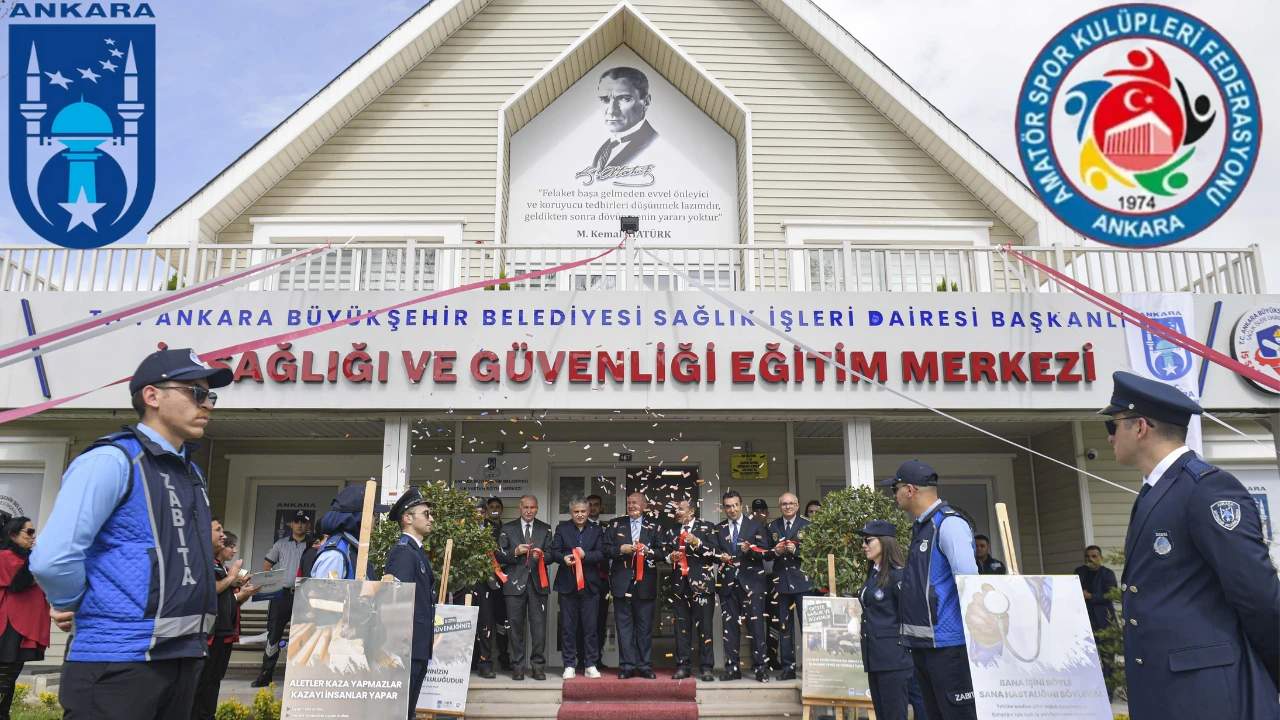 Ankara Büyükşehir Belediyesi'nden Büyük Yatırım: İş Sağlığı ve Güvenliği Eğitim Merkezi Açıldı
