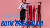 Ankara Butik Mağazalar Listesi! Her Aradığınızı Bulabileceğiniz Adresler!