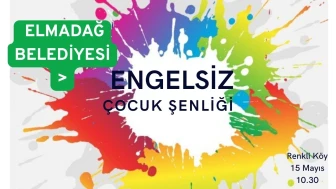 Elmadağ Belediyesi’nden Renkli Köy'de Neşeli Kahkahalar - Engelsiz Çocuk Şenliği
