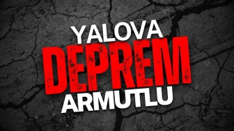 Son Dakika Yalova Armutlu’da Deprem Oldu! (1 Mayıs 2025 Yalova Armutlu Depremi)