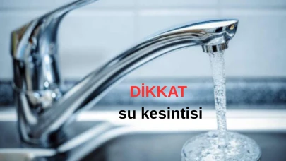 26 Mayıs Ankara Su Kesintisi Duyurusu Ankara Şokta!