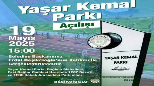 Etimesgut Belediyesi’nden 19 Mayıs’ta Anlamlı Açılış: Yaşar Kemal Parkı Hizmete Giriyor