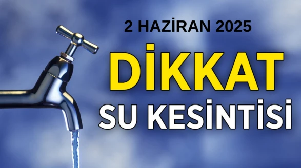 2 Haziran Ankara Su Kesintisi Alarmı! Ankara Susuz Mu Kalacak?