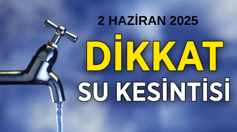 2 Haziran Ankara Su Kesintisi Alarmı! Ankara Susuz Mu Kalacak?